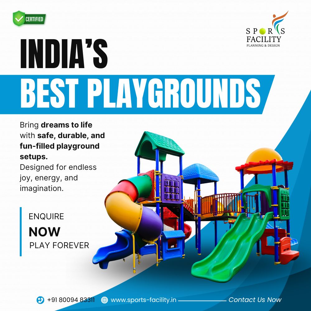India’s best playground construction by Sports Facility – safe, durable, and fun-filled play areas for children