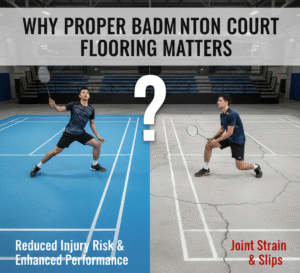 Why Proper Badminton Court Flooring Matters