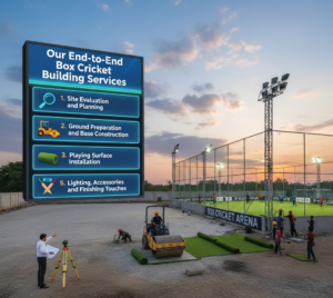 Our End-to-End Box Cricket Building Services