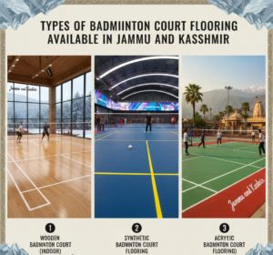 Types of Badminton Court Flooring Available in Jammu and Kashmir