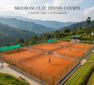 Why Clay Tennis Courts Are Perfect for Mizoram