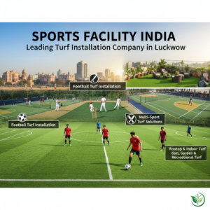 Leading Turf Installation Company in Lucknow