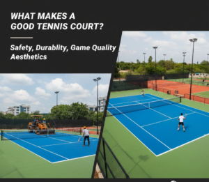 What Makes a Good Tennis Court?