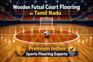 Wooden Futsal Court Flooring in Tamil Nadu